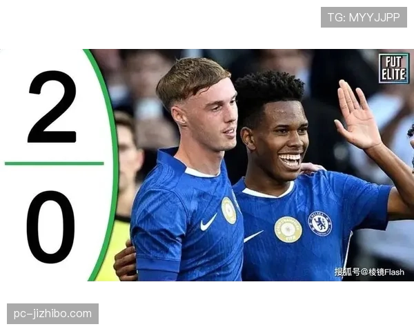 切尔西社媒晒照帕尔默回归训练，与巴西小将埃斯特旺相谈甚欢